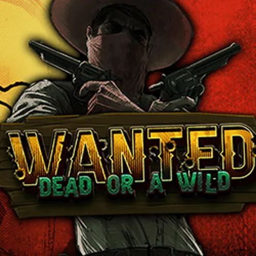 Wanted Dead or a Wild - mostbets-casino.pl